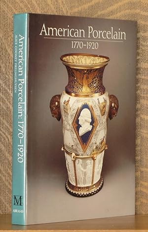 Seller image for AMERICAN PORCELAIN 1770-1920 for sale by Andre Strong Bookseller