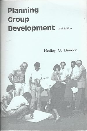 Imagen del vendedor de Planning Group Development, (1993) 2nd Edition a la venta por BYTOWN BOOKERY