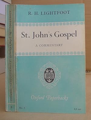 Imagen del vendedor de St Johns Gospel - A Commentary a la venta por Eastleach Books