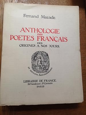 Anthologie Des Poetes Français Des Origines à Nos Jours (4 volumes)