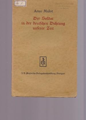 Seller image for Der Soldat in der deutschen Dichtung unserer Zeit. for sale by Ant. Abrechnungs- und Forstservice ISHGW
