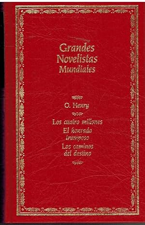 Imagen del vendedor de LOS CUATRO MILLONES EL HONRADO TRAMPOSO LOS CAMINOS DEL DESTINO a la venta por ALZOFORA LIBROS