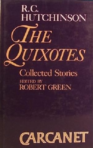 Image du vendeur pour The Quixotes: Collected Stories mis en vente par Marlowes Books and Music