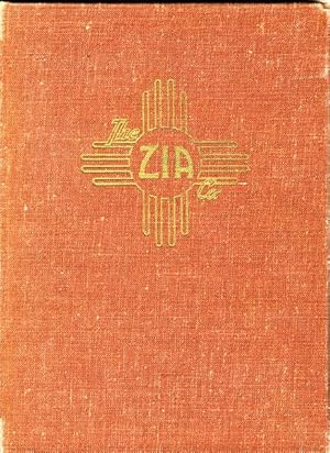 Seller image for THE ZIA COMPANY IN LOS ALAMOS. for sale by BUCKINGHAM BOOKS, ABAA, ILAB, IOBA