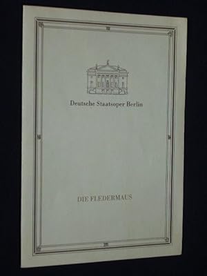 Seller image for Programmheft Deutsche Staatsoper Berlin 1991. DIE FLEDERMAUS von Johann Strau. Musikal. Ltg.: Roland Seiffarth, Insz.: Horst Bonnet, Ausstattung: Werner Schulz. Mit Elvira Dreen, Karsten Mewes, Wolf Enders, P.-J. Schmidt, Dagmar Schellenberger u.a. for sale by Fast alles Theater! Antiquariat fr die darstellenden Knste