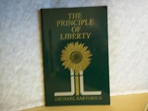 Seller image for The Principle of Liberty for sale by Carmarthenshire Rare Books