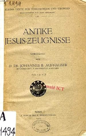 Bild des Verkufers fr ANTIKE JESUS-ZEUGNISSE zum Verkauf von Le-Livre