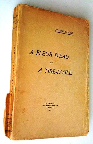 Imagen del vendedor de  fleur d'eau et  tire d'aile a la venta por Claudine Bouvier