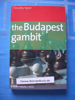 The Budapest Gambit.