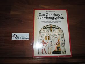 Bild des Verkufers fr Das Geheimnis der Hieroglyphen : d. abenteuerl. Entschlsselung d. gypt. Schr. durch Jean Franois Champollion. Mit zahlr. dokumentar. Abb. u. Ill. von Heinz Seeber zum Verkauf von Antiquariat im Kaiserviertel | Wimbauer Buchversand