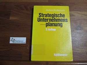 Seller image for Strategische Unternehmensplanung for sale by Antiquariat im Kaiserviertel | Wimbauer Buchversand