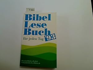 Seller image for Bibellesebuch '93. Fr jeden Tag for sale by Antiquariat im Kaiserviertel | Wimbauer Buchversand