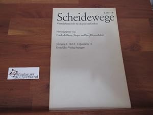 Bild des Verkufers fr Scheidewege. Jahresschrift fr skeptisches Denken. Jahrgang 6, Heft 4. 1976 zum Verkauf von Antiquariat im Kaiserviertel | Wimbauer Buchversand