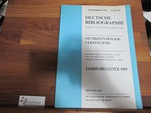 Image du vendeur pour Reihe T: Musiktontrgerverzeichnis Jahresregister 1989 mis en vente par Antiquariat im Kaiserviertel | Wimbauer Buchversand