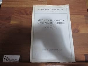 Imagen del vendedor de Mechanik, Akustik und Wrmelehre a la venta por Antiquariat im Kaiserviertel | Wimbauer Buchversand