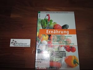 Bild des Verkufers fr Ernhrung : was taugen Fertigprodukte und functional Food ; Gentechnik und wie man sie vermeidet ; warenkundliche Hilfestellung. zum Verkauf von Antiquariat im Kaiserviertel | Wimbauer Buchversand