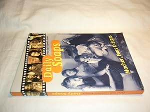 Bild des Verk�ufers f�r Daily Soaps. Macher, Fans und Stars. zum Verkauf von Antiquariat im Kaiserviertel | Wimbauer Buchversand