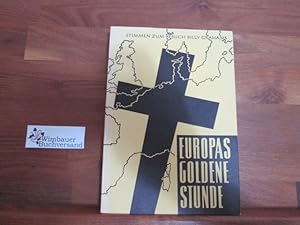 Bild des Verkufers fr Europas goldene Stunde zum Verkauf von Antiquariat im Kaiserviertel | Wimbauer Buchversand