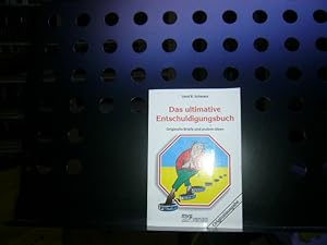Bild des Verkufers fr Das ultimative Entschuldigungsbuch zum Verkauf von Antiquariat im Kaiserviertel | Wimbauer Buchversand