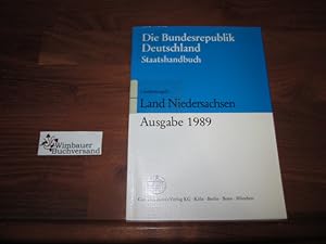 Bild des Verkufers fr Die Bundesrepublik Deutschland : Staatshandbuch : Niedersachsen Ausgabe 1989 zum Verkauf von Antiquariat im Kaiserviertel | Wimbauer Buchversand