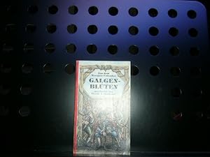 Bild des Verk�ufers f�r Galgenbl�ten zum Verkauf von Antiquariat im Kaiserviertel | Wimbauer Buchversand