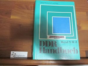 Bild des Verkufers fr DDR-Handbuch Band 2 M-Z zum Verkauf von Antiquariat im Kaiserviertel | Wimbauer Buchversand