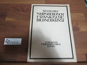 Seller image for Nrnbergisch-frnkische Bildnerkunst. for sale by Antiquariat im Kaiserviertel | Wimbauer Buchversand