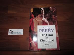 Bild des Verkufers fr Die Frau in Kirschrot : ein Thomas-Pitt-Krimi aus der viktorianischen Zeit. Aus dem Engl. bers. von Ingeborg Salm-Beckgerd, [Heyne-Bcher / 1] Heyne-Bcher : 1, Heyne allgemeine Reihe ; Nr. 8743 zum Verkauf von Antiquariat im Kaiserviertel | Wimbauer Buchversand