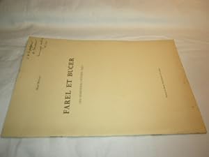 Seller image for Farel et Bucer. Les Derni�res Lettres (1550) * signiert, Widmung an A. Bruckner * for sale by Antiquariat im Kaiserviertel | Wimbauer Buchversand