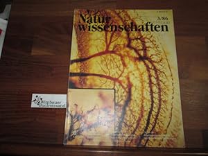 Bild des Verkufers fr Die Naturwissenschaften - Organ der Max-Planck-Gesellschaft zur Frderung der Wissenschaften Heft 3 / 86 zum Verkauf von Antiquariat im Kaiserviertel | Wimbauer Buchversand