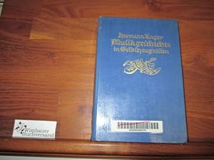 Bild des Verkufers fr Musikgeschichte in Selbstzeugnissen. zum Verkauf von Antiquariat im Kaiserviertel | Wimbauer Buchversand