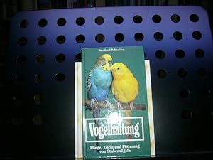 Bild des Verkufers fr Vogelhaltung zum Verkauf von Antiquariat im Kaiserviertel | Wimbauer Buchversand