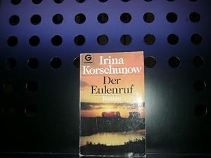 Bild des Verkufers fr Der Eulenruf zum Verkauf von Antiquariat im Kaiserviertel | Wimbauer Buchversand