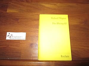 Bild des Verkufers fr Das Rheingold : Vorabend zu d. Bhnenfestspiel Der Ring des Nibelungen Richard Wagner. Hrsg. u. eingel. von Wilhelm Zentner zum Verkauf von Antiquariat im Kaiserviertel | Wimbauer Buchversand