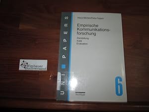 Image du vendeur pour Empirische Kommunikationsforschung : Darstellung, Kritik, Evaluation. ; Petra Teipen mis en vente par Antiquariat im Kaiserviertel | Wimbauer Buchversand