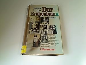 Bild des Verkufers fr Der Krhenbaum : Roman. zum Verkauf von Antiquariat im Kaiserviertel | Wimbauer Buchversand