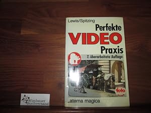 Seller image for Perfekte Video-Praxis for sale by Antiquariat im Kaiserviertel | Wimbauer Buchversand