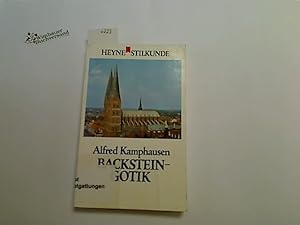 Bild des Verkufers fr Backstein-Gotik. Heyne-Bcher ; 13 zum Verkauf von Antiquariat im Kaiserviertel | Wimbauer Buchversand