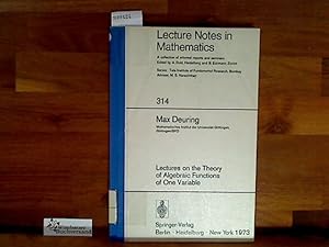 Bild des Verkufers fr Lectures on the theory of algebraic functions of one variable. Lecture notes in mathematics ; 314 : Ser. Tata Inst. of Fundamental Research, Bombay zum Verkauf von Antiquariat im Kaiserviertel | Wimbauer Buchversand