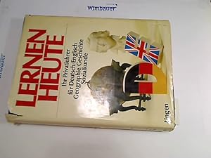 Lernen heute. Ihr Privatlehrer für Deutsch Englisch Geographie Geschichte Sozialkunde