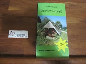 Image du vendeur pour Ferienland Hochschwarzwald mis en vente par Antiquariat im Kaiserviertel | Wimbauer Buchversand