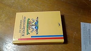 Bild des Verkufers fr Die schnsten Kinderreime. [hrsg. von Ute Bogner] zum Verkauf von Antiquariat im Kaiserviertel | Wimbauer Buchversand