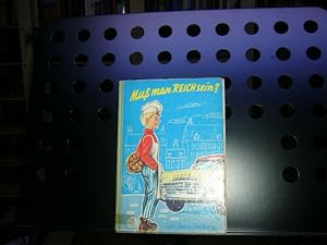 Seller image for Mu man reich sein? for sale by Antiquariat im Kaiserviertel | Wimbauer Buchversand