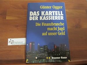 Seller image for Das Kartell der Kassierer for sale by Antiquariat im Kaiserviertel | Wimbauer Buchversand