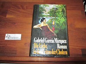 Bild des Verkufers fr Die Liebe in den Zeiten der Cholera zum Verkauf von Antiquariat im Kaiserviertel | Wimbauer Buchversand