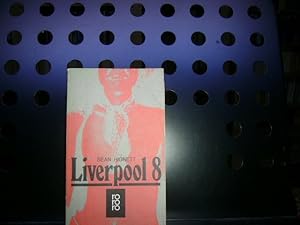 Image du vendeur pour Liverpool 8 mis en vente par Antiquariat im Kaiserviertel | Wimbauer Buchversand