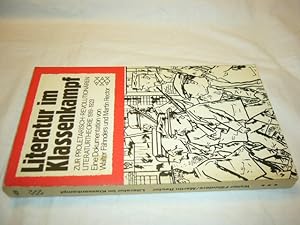 Bild des Verkufers fr Literatur im Klassenkampf. Zur proletarisch-revolutionren Literaturtheorie 1919-1923 zum Verkauf von Antiquariat im Kaiserviertel | Wimbauer Buchversand