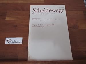 Bild des Verkufers fr Scheidewege. Jahresschrift fr skeptisches Denken. Jahrgang 11, Heft 4. 1981 zum Verkauf von Antiquariat im Kaiserviertel | Wimbauer Buchversand