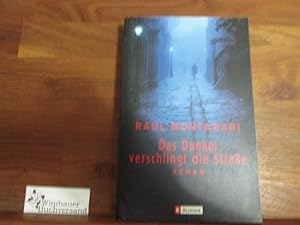 Seller image for Das Dunkel verschlingt die Strae for sale by Antiquariat im Kaiserviertel | Wimbauer Buchversand