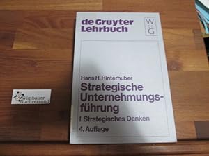 Bild des Verkufers fr Strategisches Denken: Vision, Unternehmungspolitik, Strategie (Strategische Unternehmensfuhrung, Band 1) zum Verkauf von Antiquariat im Kaiserviertel | Wimbauer Buchversand